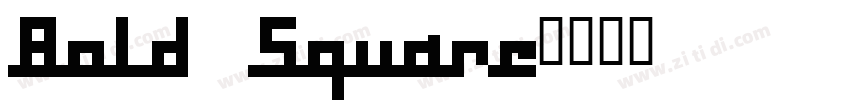 Bold Square字体转换